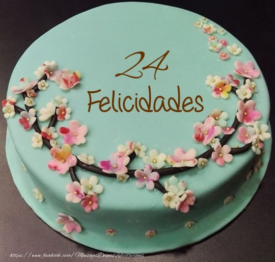 Felicidades- Tarta 24 años