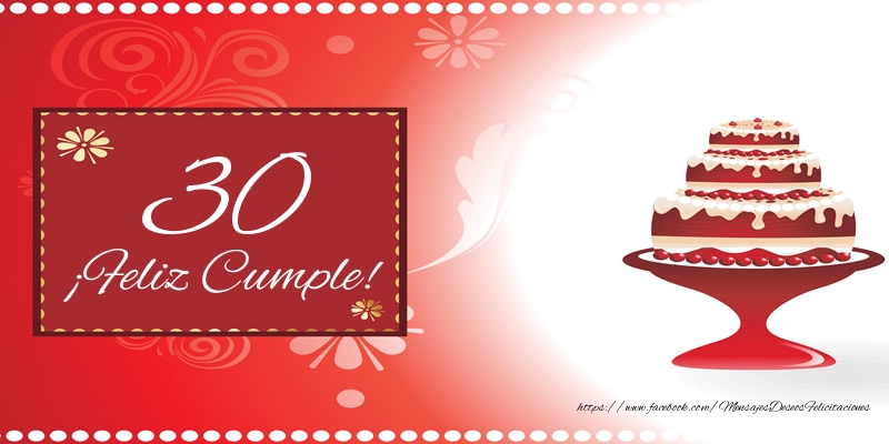 30 años ¡Feliz Cumple!