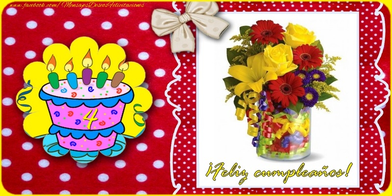 Feliz Cumpleaños, 4 años!