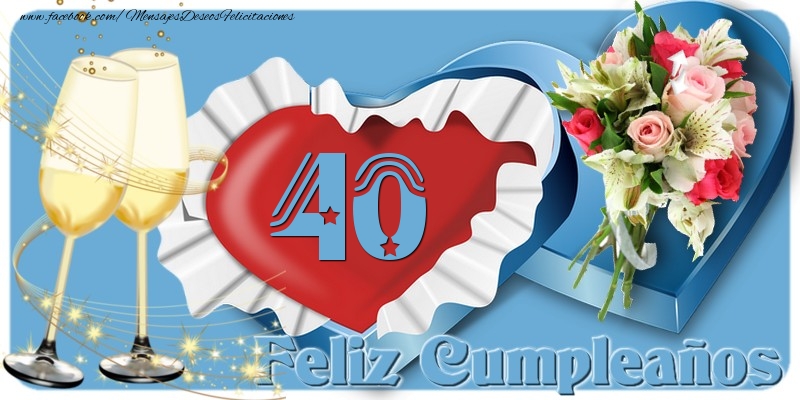 40 años Feliz Cumpleaños