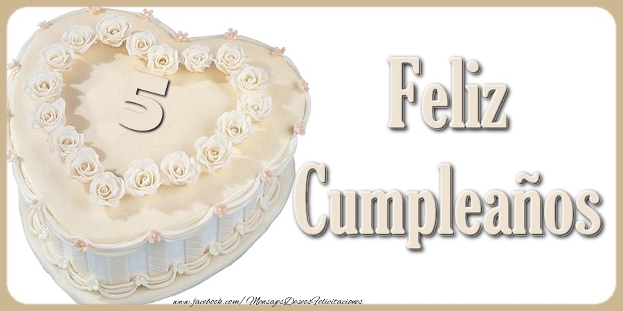 5 años Feliz Cumpleaños