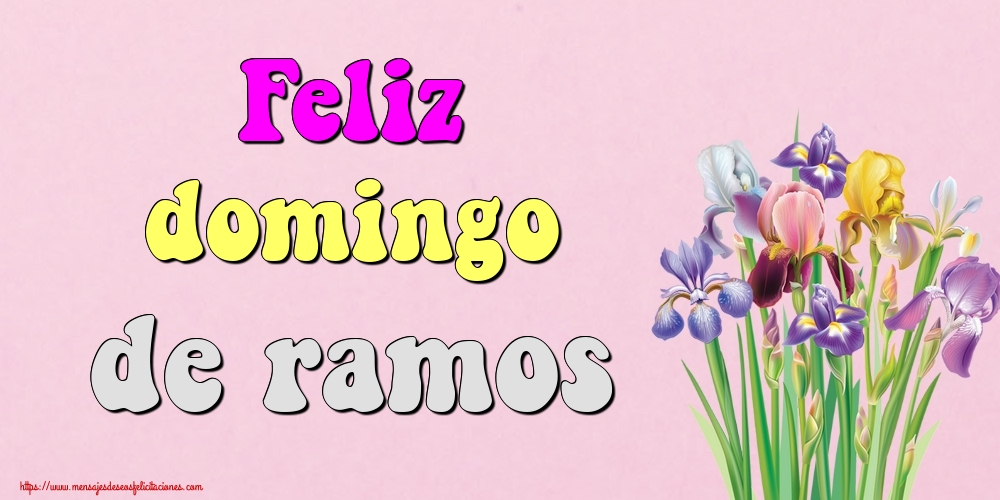 Feliz domingo de ramos