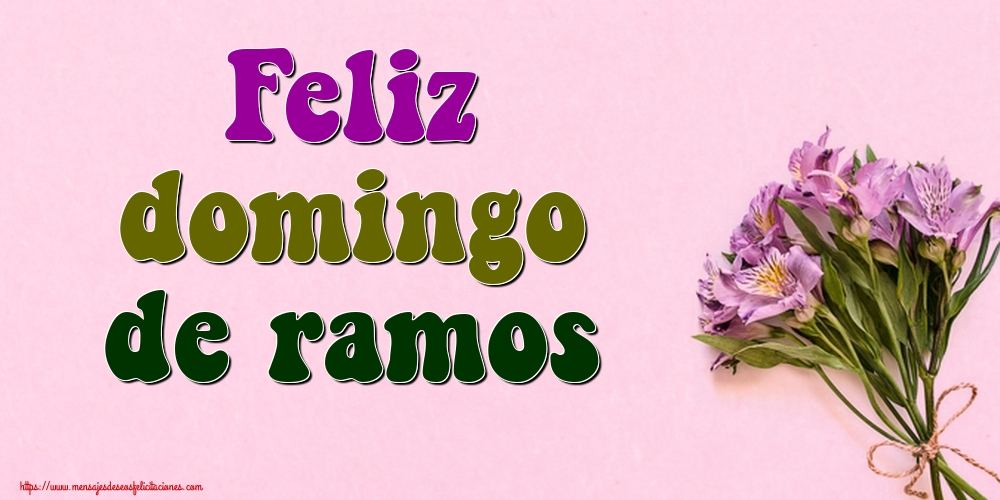 Feliz domingo de ramos