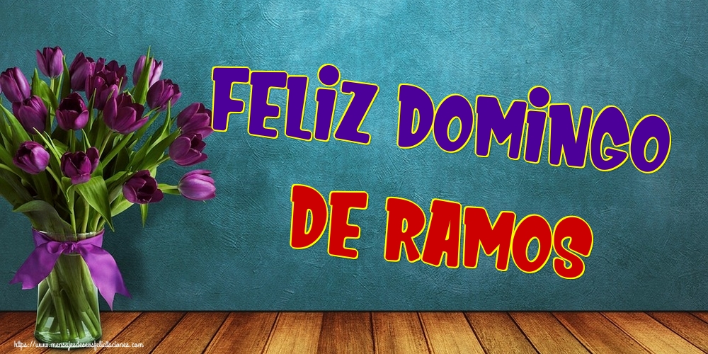 Feliz domingo de ramos
