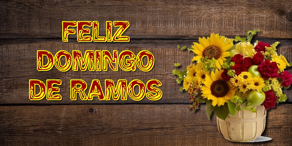 Feliz domingo de ramos