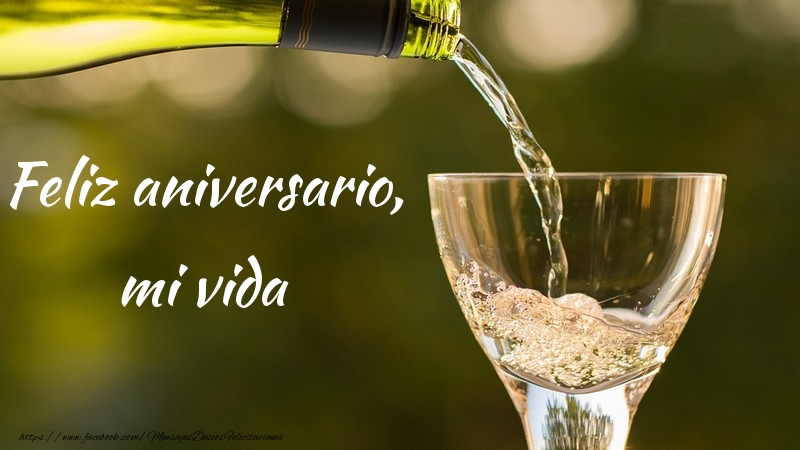 Feliz aniversario, mi vida