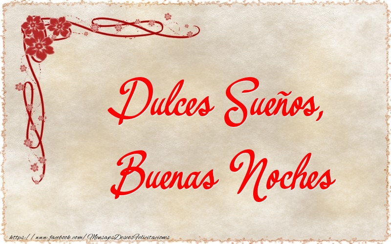 Dulces Sueños, Buenas Noches