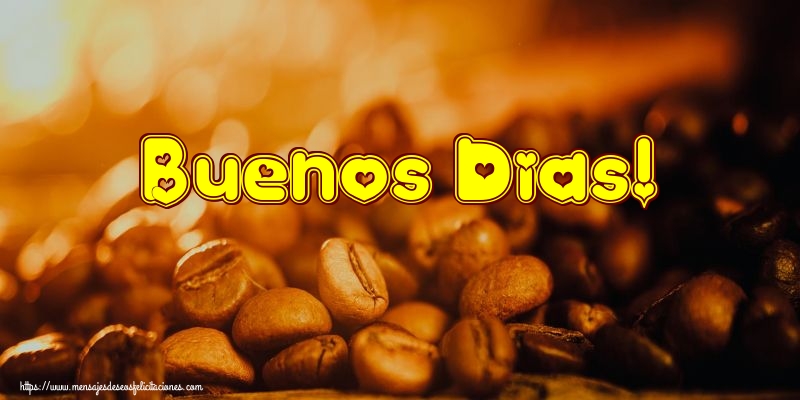 Buenos Dias!