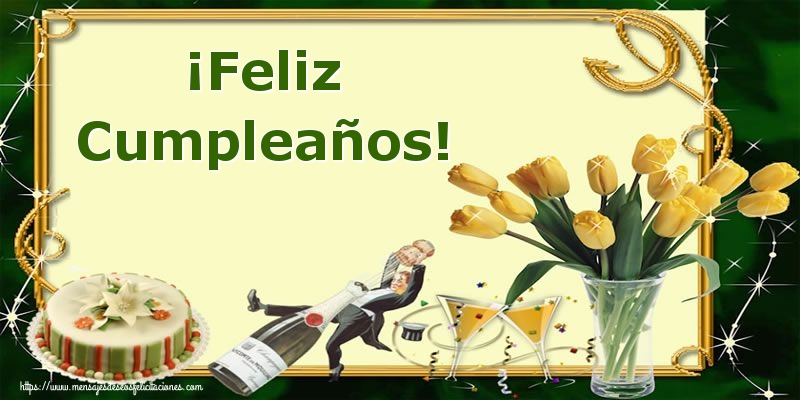 Felicitaciones de cumpleaños - ¡Feliz Cumpleaños! - mensajesdeseosfelicitaciones.com