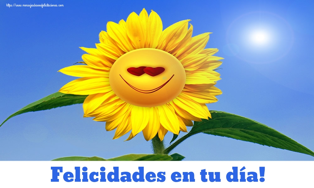 Felicidades en tu día!