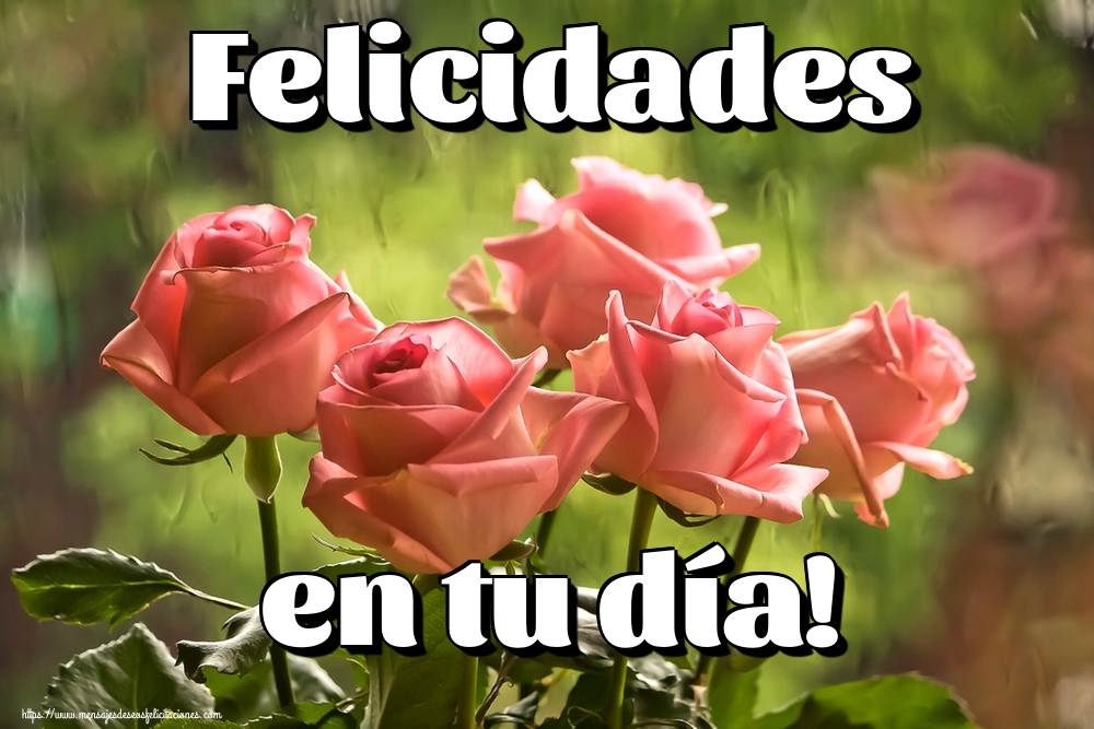 Felicitaciones de cumpleaños - Felicidades en tu día! - mensajesdeseosfelicitaciones.com