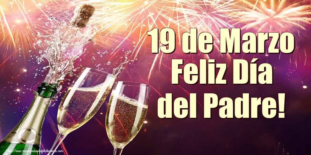 19 de Marzo Feliz Día del Padre!