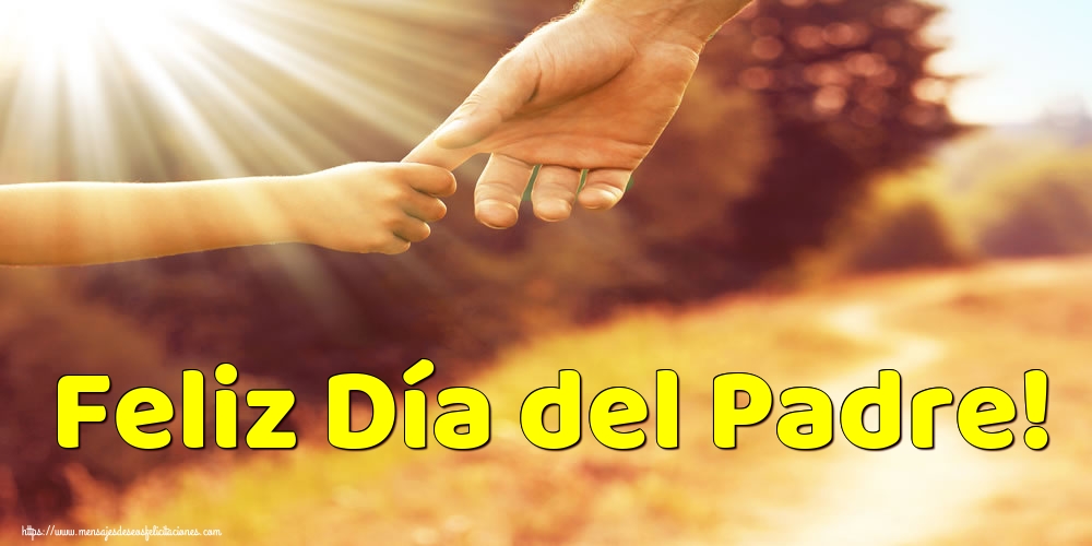 Feliz Día del Padre!
