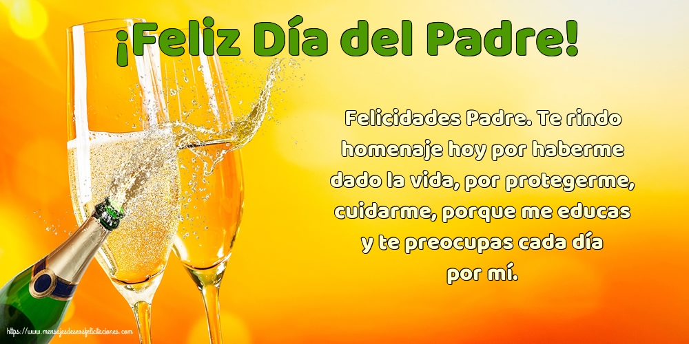 ¡Feliz Día del Padre! - Felicidades Padre.