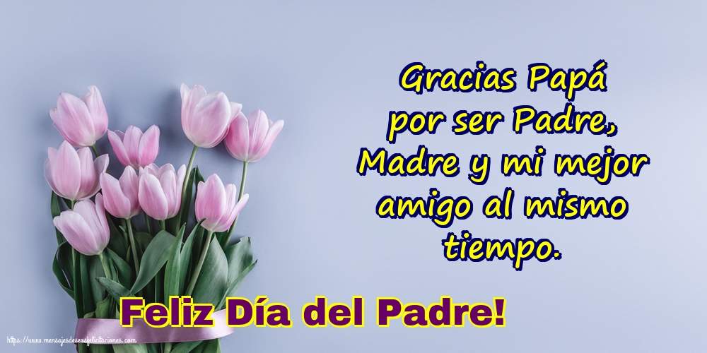 Feliz Día del Padre!