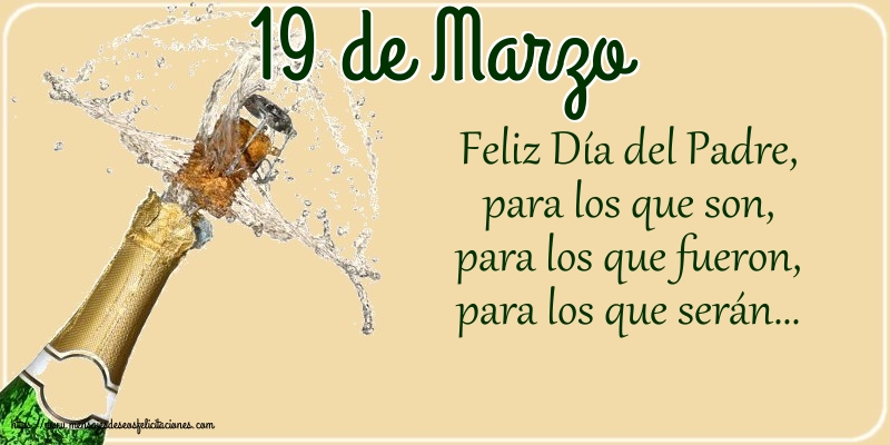 19 de Marzo - Feliz Día del Padre...