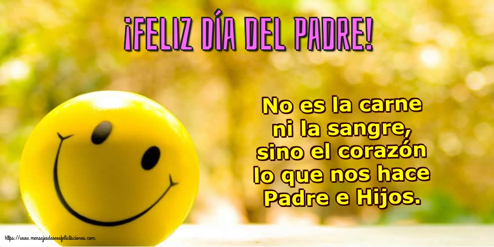 Día del Padre ¡Feliz Día del Padre!