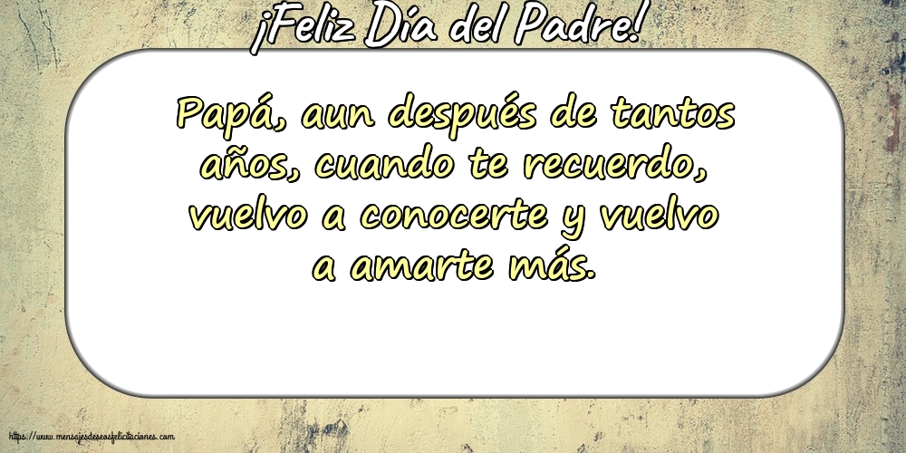 Día del Padre ¡Feliz Día del Padre!