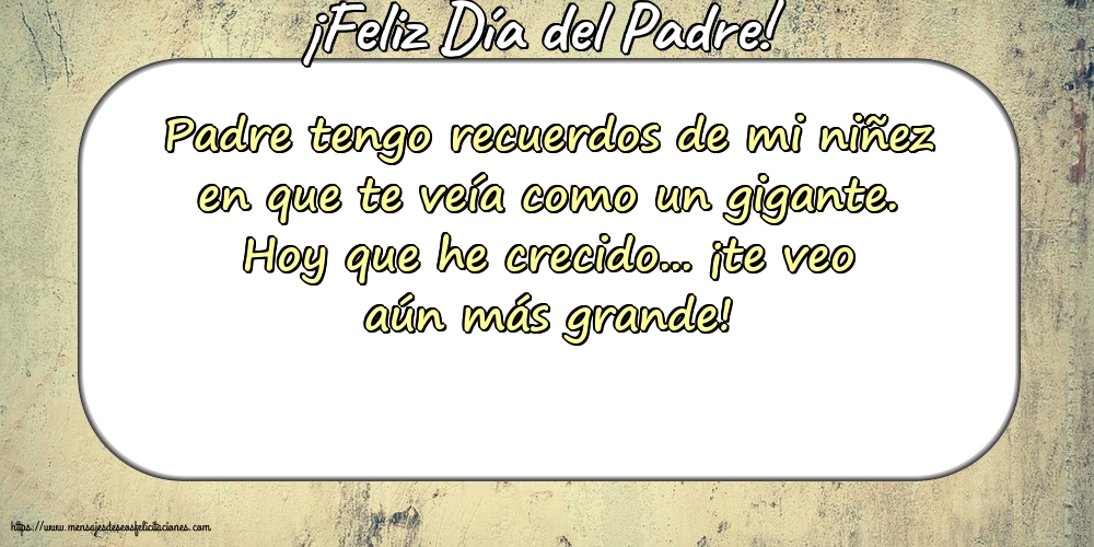 Día del Padre ¡Feliz Día del Padre!
