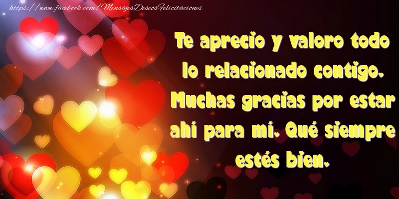 Muchas gracias por estar ahí para mí