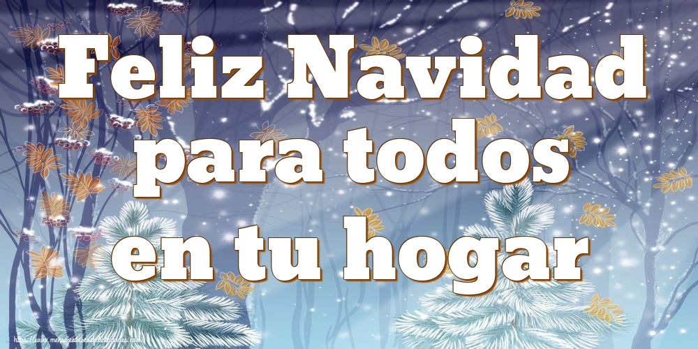 Feliz Navidad para todos en tu hogar