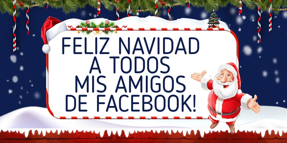 Feliz Navidad a todos mis amigos de facebook!
