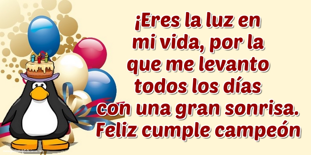 Feliz cumple campeón