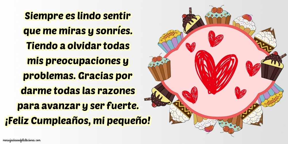 Siempre es lindo sentir que me miras y sonríes