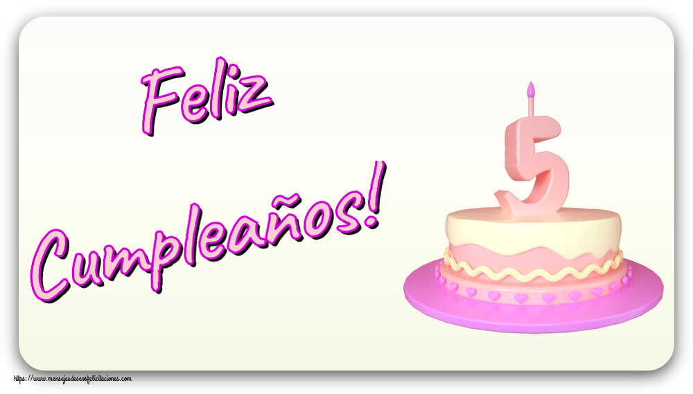 Feliz Cumpleaños! ~ Tarta 5 años