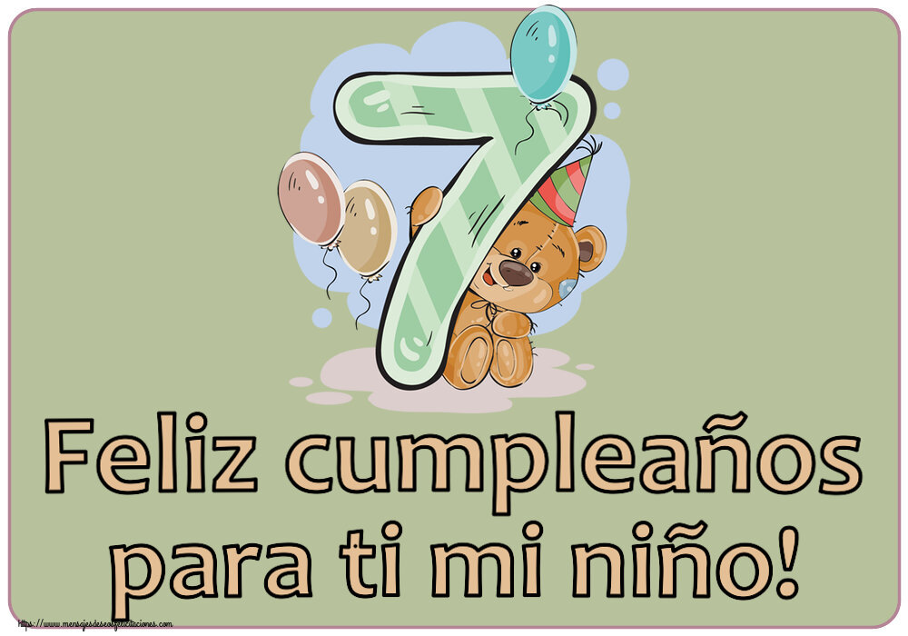 Feliz cumpleaños para ti mi niño! ~ 7 años