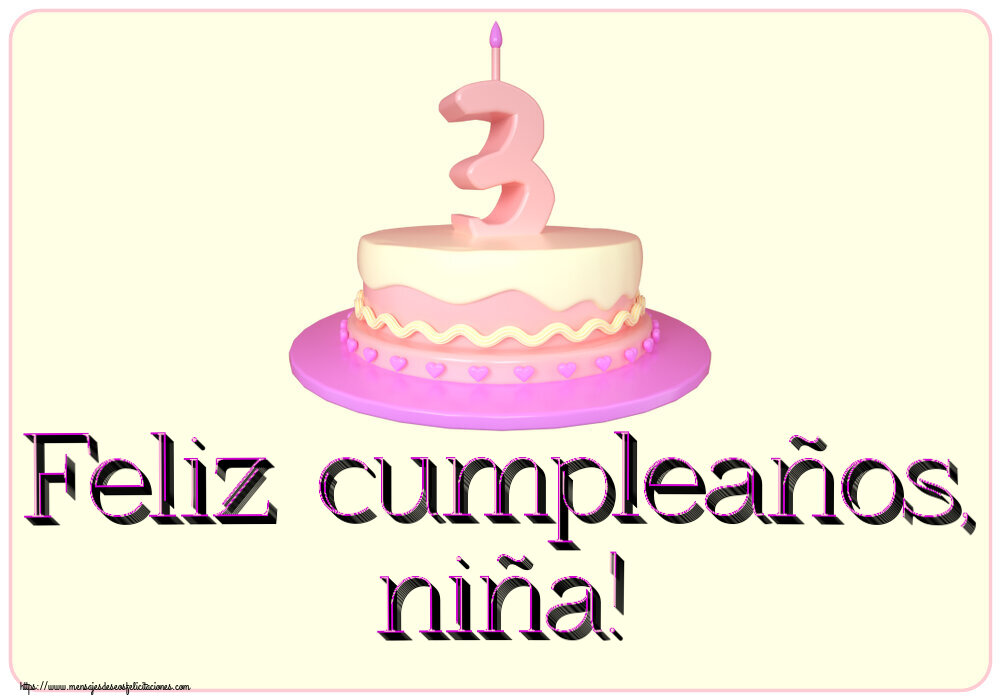 Feliz cumpleaños, niña! ~ Tarta 3 años