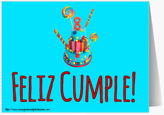 Feliz Cumple! ~ Tarta 8 años