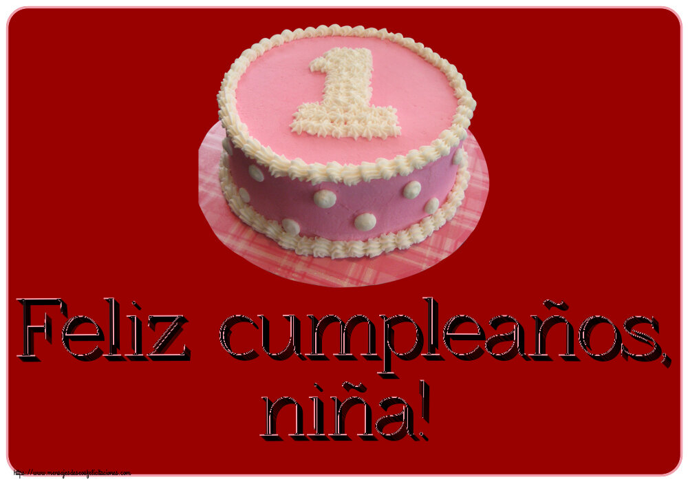 Feliz cumpleaños, niña! ~ Tarta 1 año