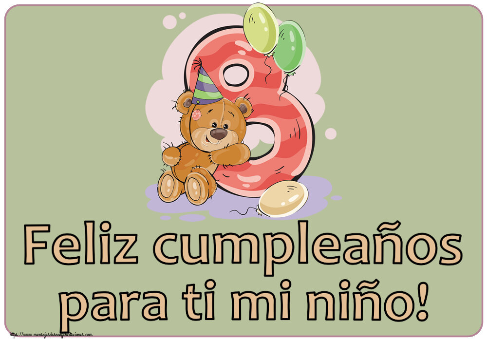 Feliz cumpleaños para ti mi niño! ~ 8 años
