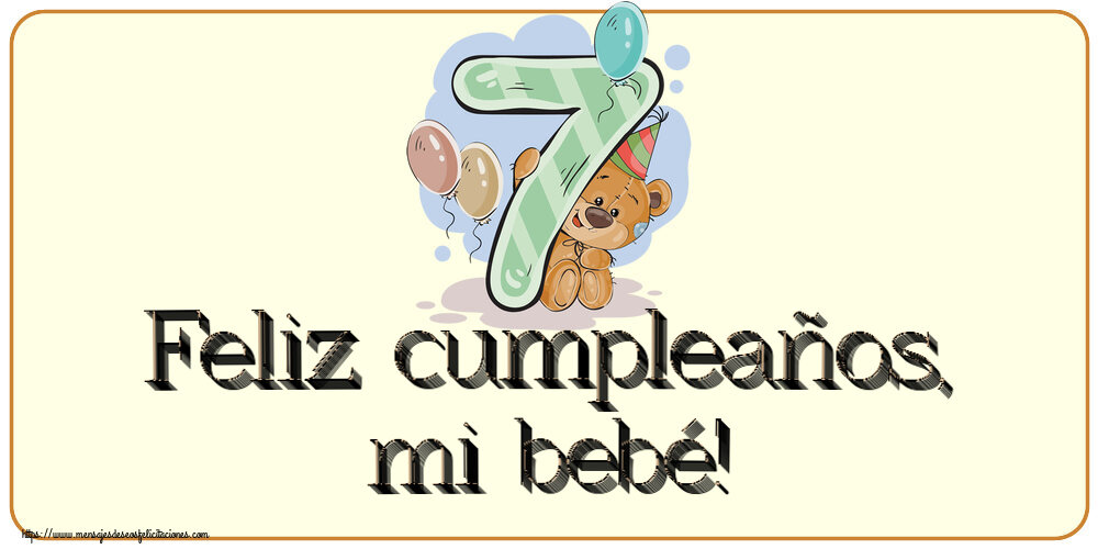Feliz cumpleaños, mi bebé! ~ 7 años