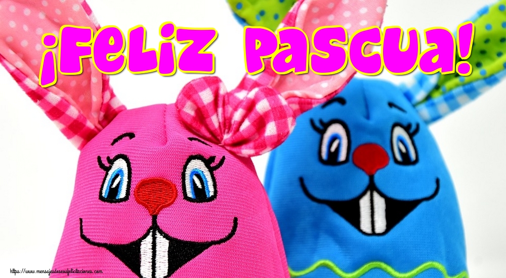 ¡Feliz Pascua!