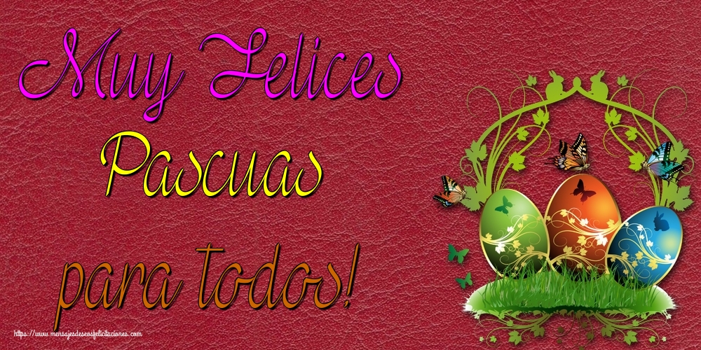 Muy Felices Pascuas para todos!