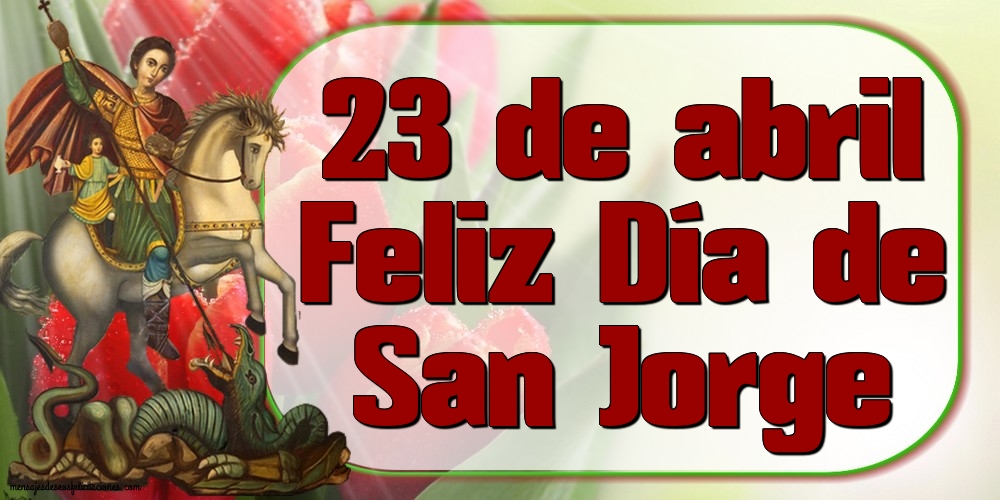 San Jorje 23 de abril