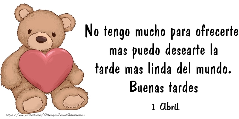 Felicitaciones para 1 Abril - 1 Abril - Buenas tardes