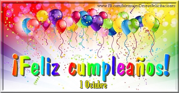 Felicitaciones para 1 Octubre - 1 Octubre - ¡Feliz cumpleaños!