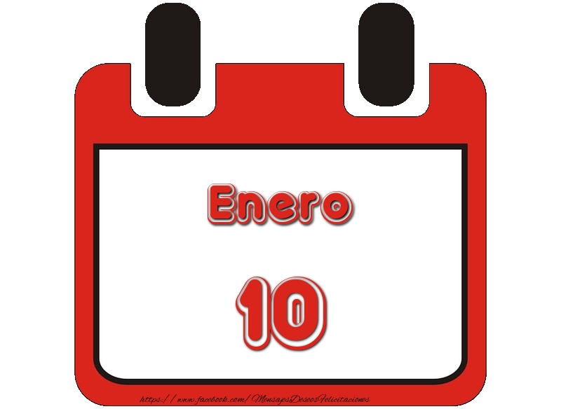 Felicitaciones para 10 Enero - Enero 10