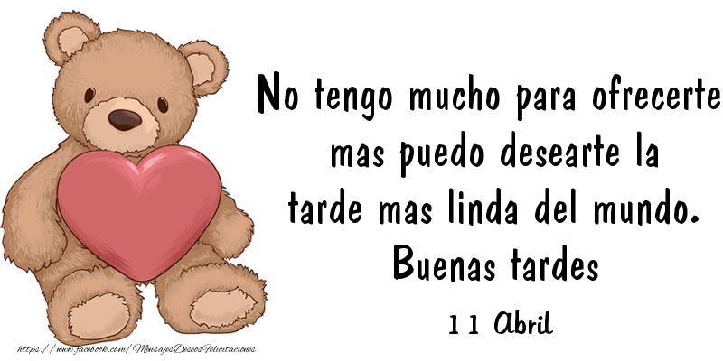 Felicitaciones para 11 Abril - 11 Abril - Buenas tardes