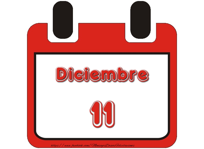 Felicitaciones para 11 Diciembre - Diciembre 11