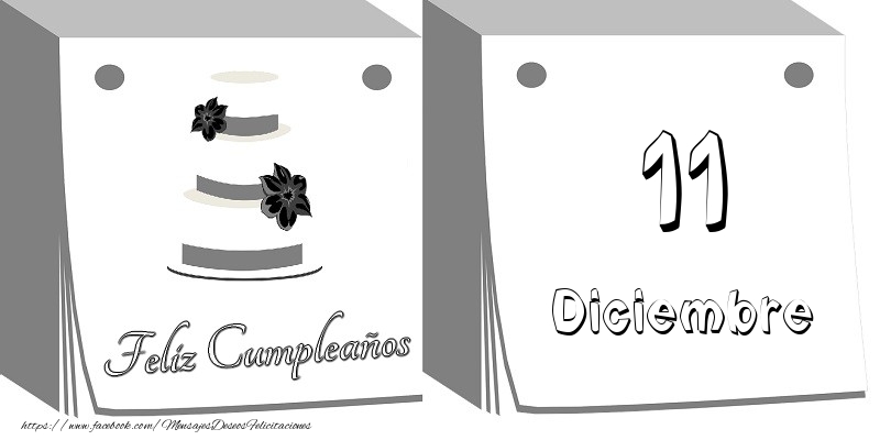 Felicitaciones para 11 Diciembre - 11 Diciembre Feliz Cumpleaños