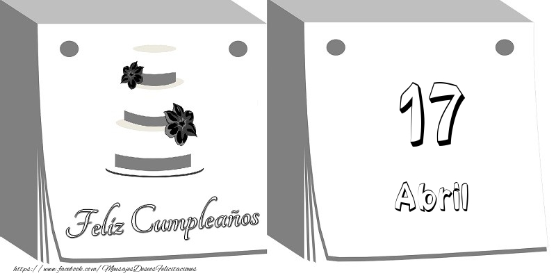 Felicitaciones para 17 Abril - 17 Abril Feliz Cumpleaños