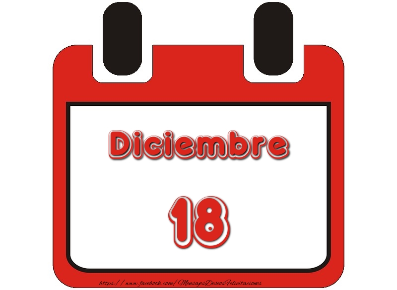 Felicitaciones para 18 Diciembre - Diciembre 18