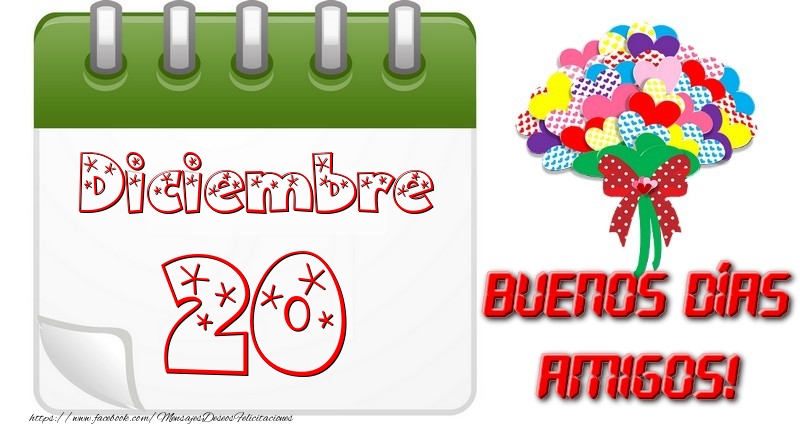 Felicitaciones para 20 Diciembre - Diciembre 20 Buona Giornata Amici!
