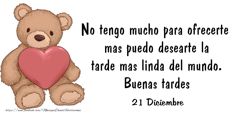 Felicitaciones para 21 Diciembre - 21 Diciembre - Buenas tardes