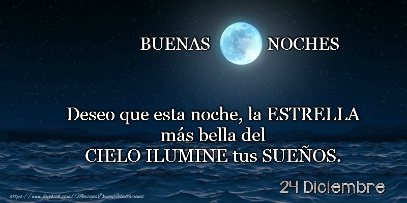 Felicitaciones para 24 Diciembre - 24 Diciembre - Buenas noches!