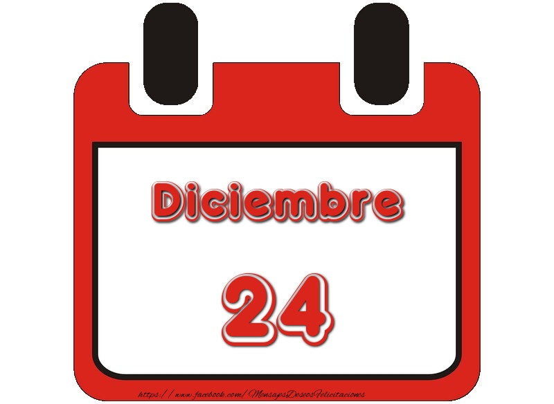 Felicitaciones para 24 Diciembre - Diciembre 24